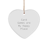 Funny Card Games Heart Ornament, Gifts from Friends for Card Games Enthusiasts, Christmas Unique Decorations, 'Card Games Are My Happy Place' Quote Heart Shaped MDF - Image 1